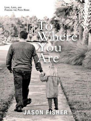 cover image of To Where You Are